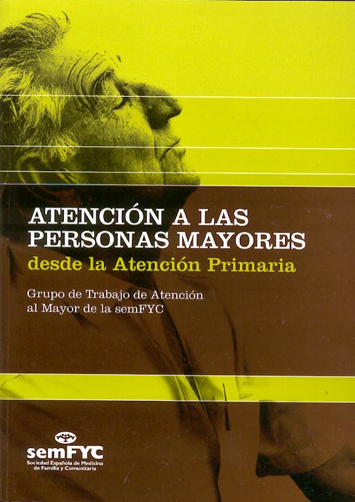 Portada del libro 9788496216433 Atención a las Personas Mayores desde la Atención Primaria