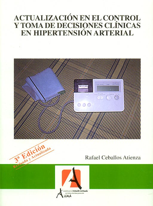 Portada del libro 9788496224322 Actualizacion en el Control y Toma de Decisiones Clinicas en Hipertension Arterial