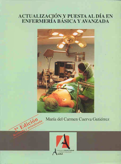 Portada del libro 9788496224490 Actualizacion y Puesta al Dia en Enfermeria Basica y Avanzada
