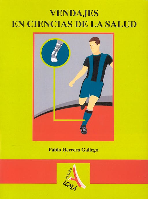 Portada del libro 9788496224537 Vendajes en Ciencias de la Salud