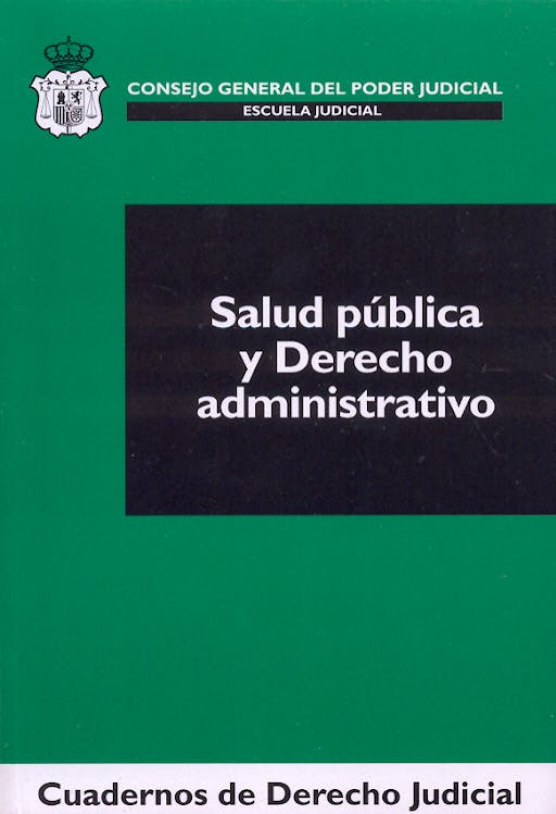 Portada del libro 9788496228634 Salud Publica y Derecho Administrativo
