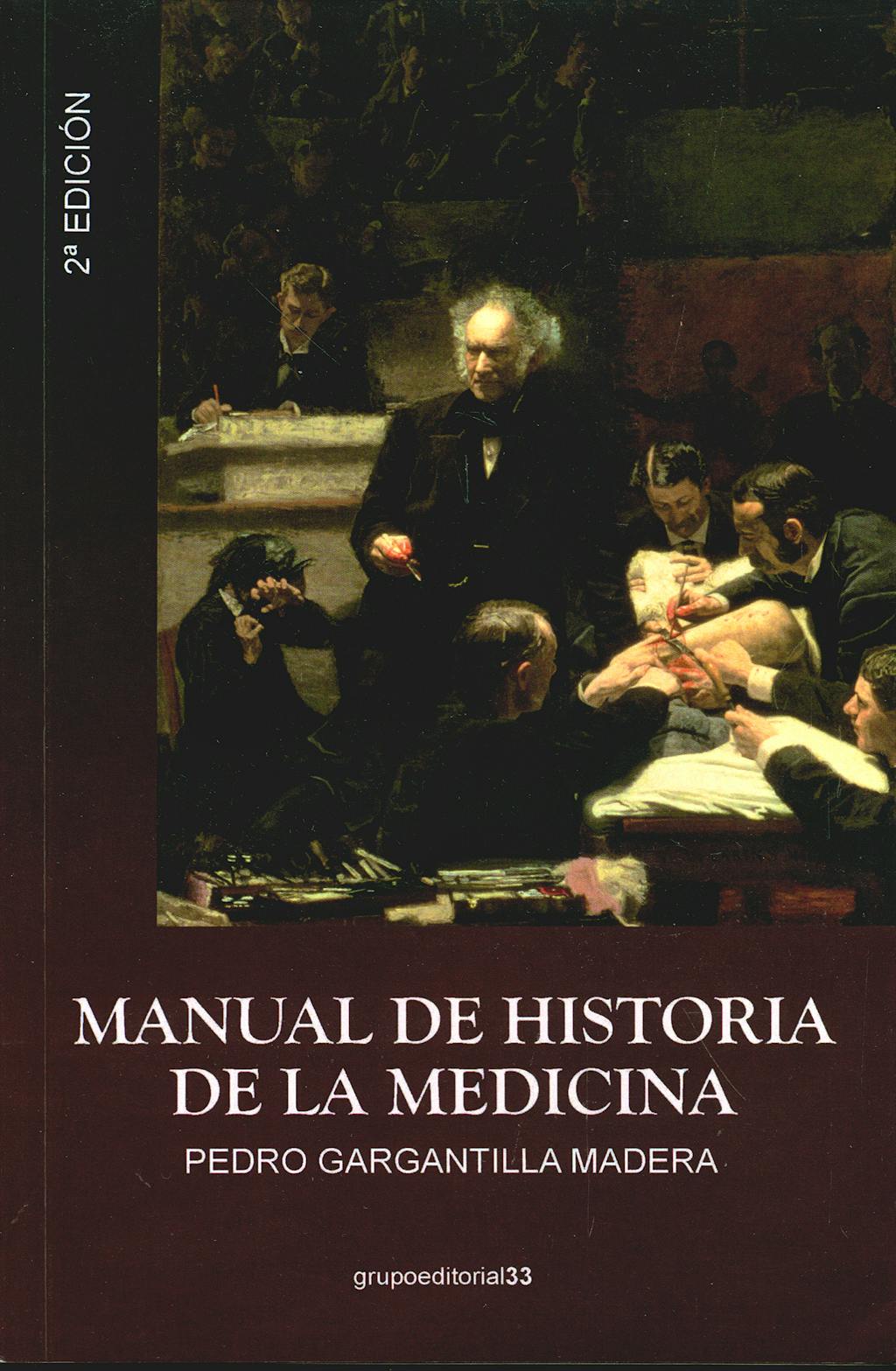 Portada del libro 9788496257597 Manual de Historia de la Medicina