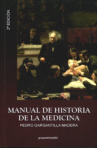 Portada del libro 9788496257597 Manual de Historia de la Medicina