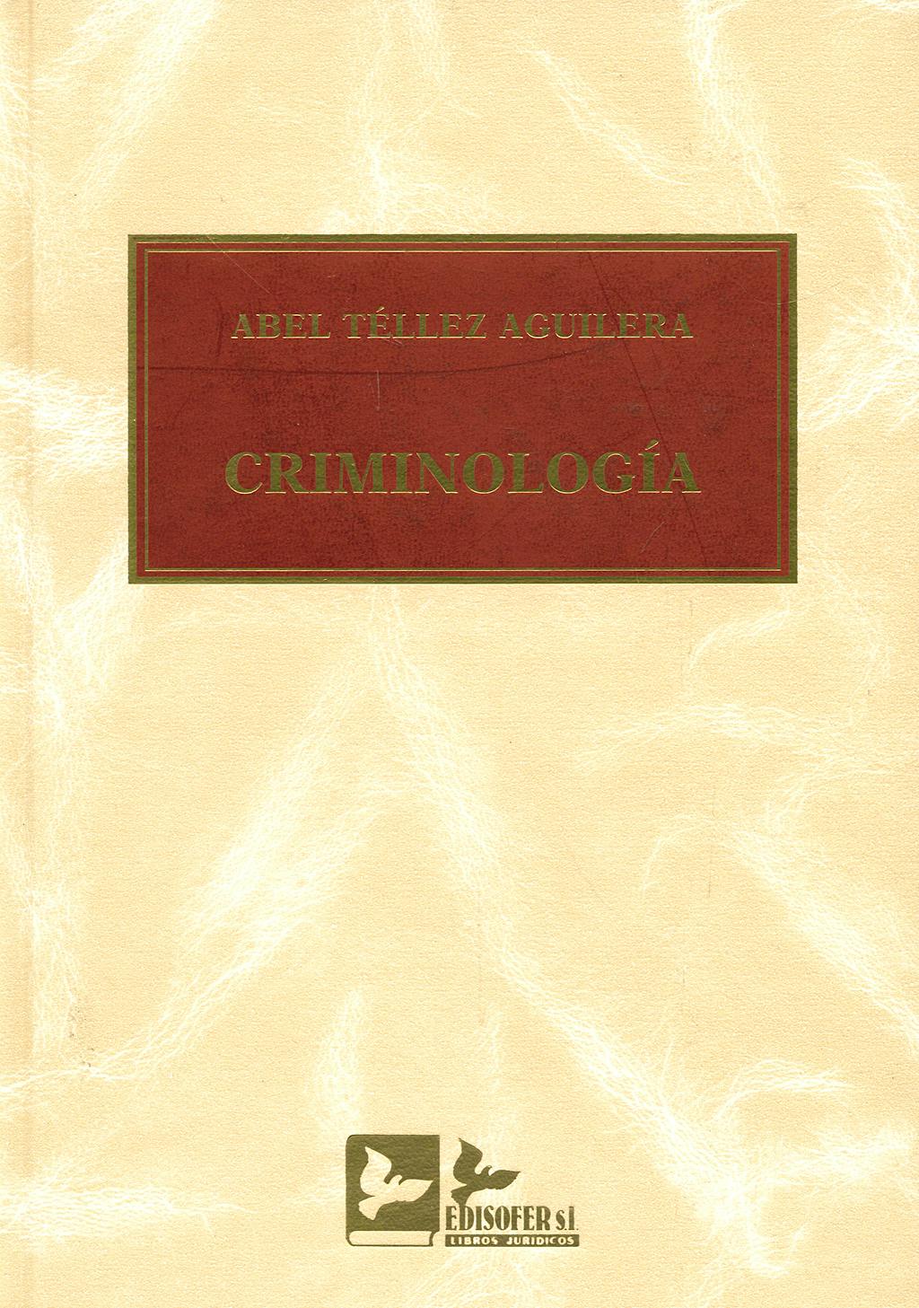 Portada del libro 9788496261617 Criminologia
