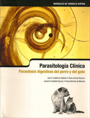 Portada del libro 9788496344143 Parasitología Clínica. Parasitosis Digestivas del Perro y del Gato