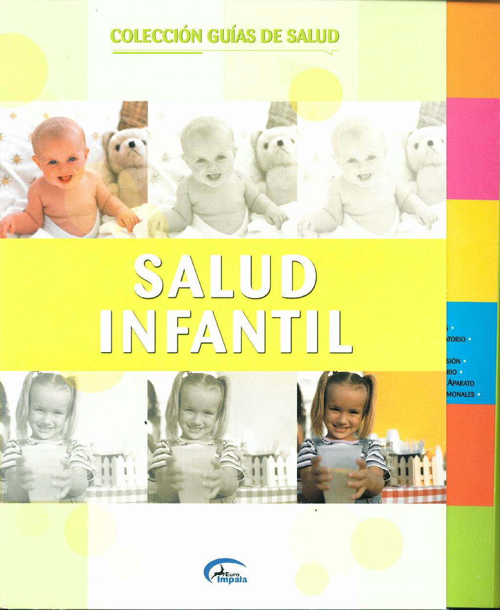 Portada del libro 9788496355774 Salud Infantil (Coleccion Guias de Salud)