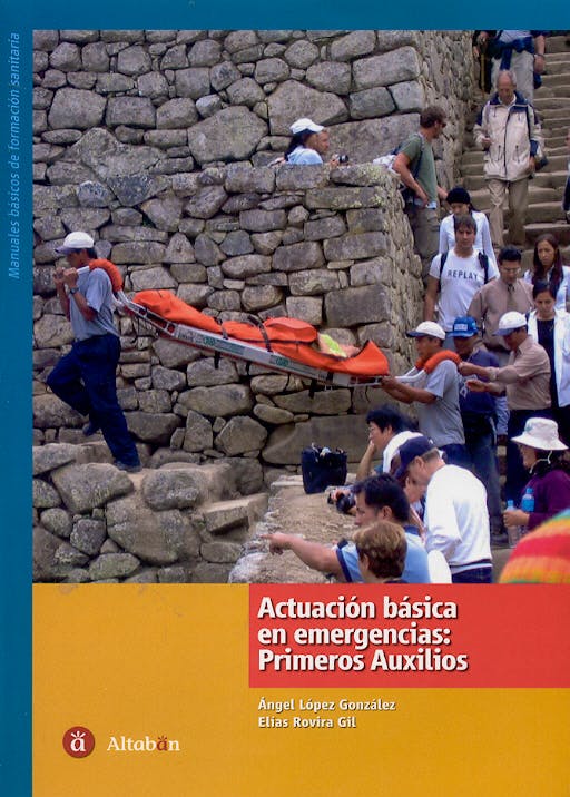 Portada del libro 9788496465114 Actuacion Basica en Emergecias: Primeros Auxilios