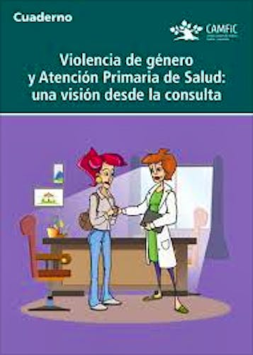 Portada del libro 9788496684188 Violencia de Genere I Atencio Primaria de Salut. una Visio Des de la Consulta