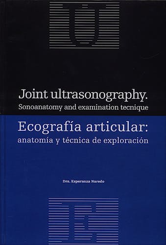 Portada del libro 9788496727151 Ecografía Articular. Anatomía y Técnica de Exploración (Español/Inglés)