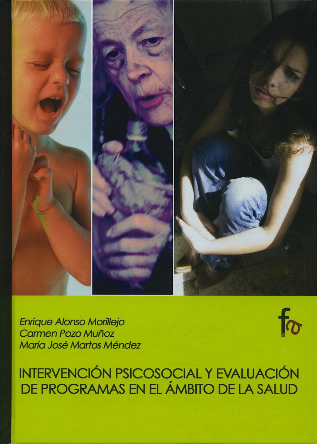Portada del libro 9788496804401 Intervencion Psicosocial y Evaluacion de Programas en el Ambito de la Salud