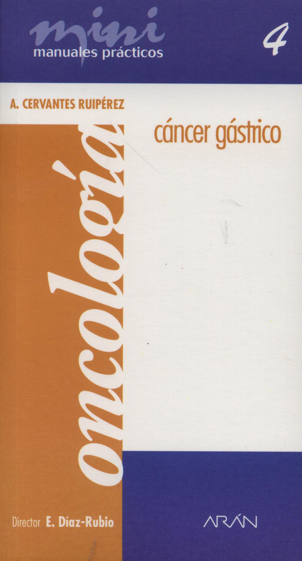 Portada del libro 9788496881044 Cancer Gastrico. Mini Manuales Practicos 4. Oncologia