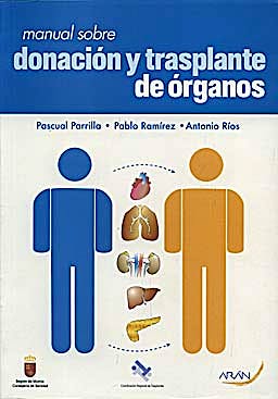 Portada del libro 9788496881082 Manual sobre Donacion y Trasplante de Organos
