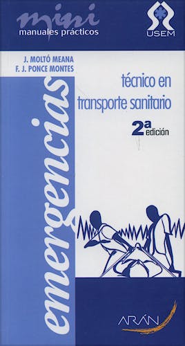 Portada del libro 9788496881372 Tecnico en Transporte Sanitario. Mini Manuales Practicos. Emergencias