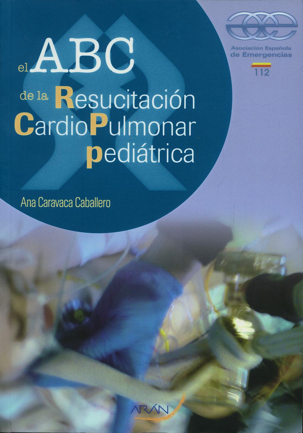 Portada del libro 9788496881389 El Abc de la Resucitacion Cardiopulmonar Pediatrica