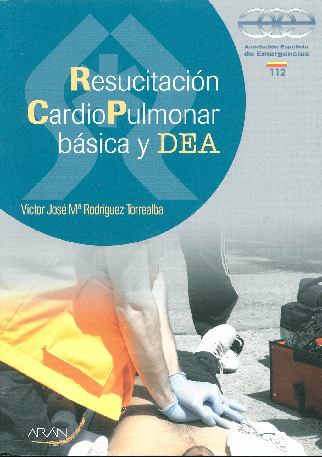 Portada del libro 9788496881662 Resucitacion Cardiopulmonar Basica y Dea
