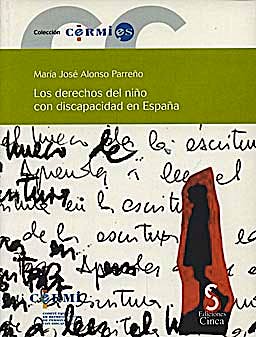 Portada del libro 9788496889361 Los Derechos del Niño con Discapacidad en España + Cd-Rom