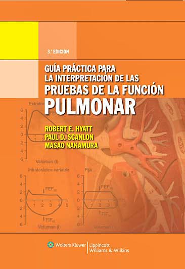 Portada del libro 9788496921399 Guía Práctica para la Interpretación de las Pruebas de la Función Pulmonar