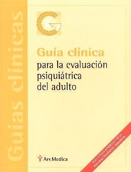 Portada del libro 9788497060073 Guia Clinica para la Evaluacion Psiquiatrica del Adulto