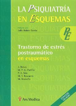 Portada del libro 9788497060264 Trastorno de Estres Postraumatico en Esquemas (La Psiquiatria en Esquemas)