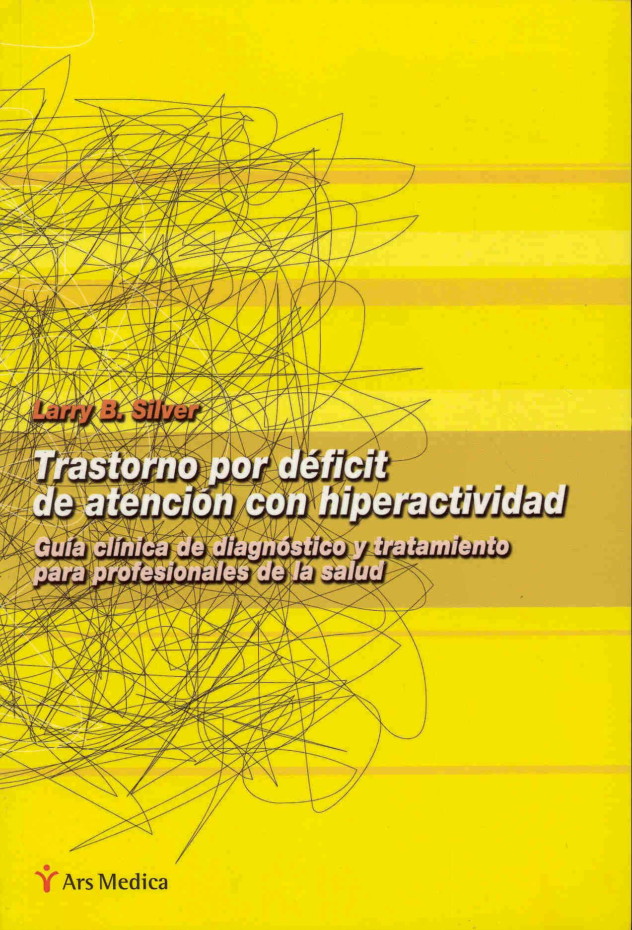 Portada del libro 9788497060776 Trastorno por Deficit de Atencion con Hiperactividad