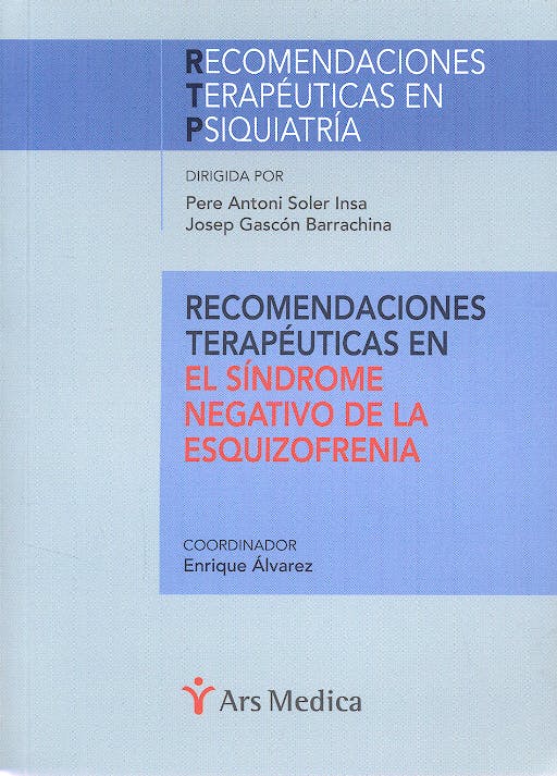 Portada del libro 9788497060912 Recomendaciones Terapeuticas en el Sindrome Negativo de la Esquizofrenia