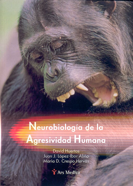 Portada del libro 9788497060943 Neurobiologia de la Agresividad Humana