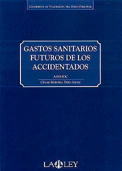 Portada del libro 9788497250290 Gastos Sanitarios Futuros de los Accidentados