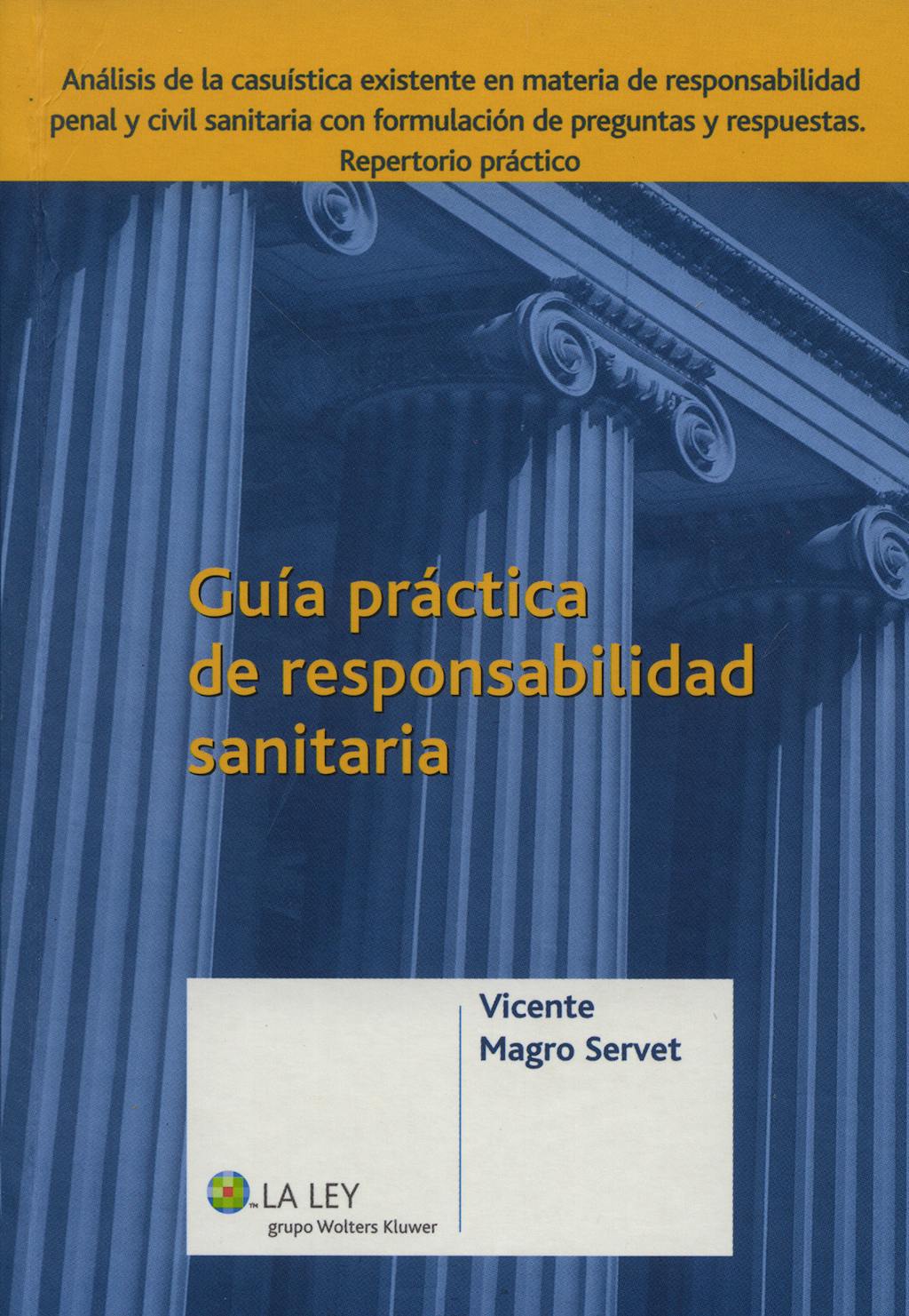 Portada del libro 9788497257862 Guia Practica de Responsabilidad Sanitaria