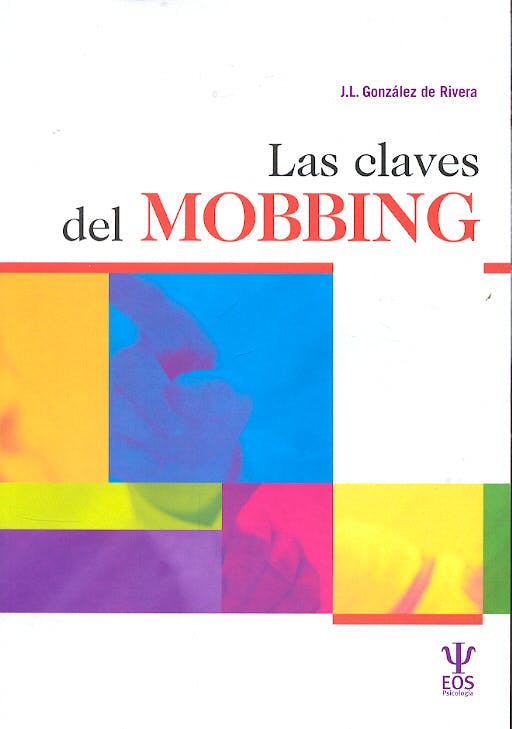 Portada del libro 9788497271875 Las Claves del Mobbing