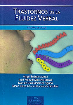 Portada del libro 9788497271943 Trastornos de la Fluidez Verbal. Estudio de Casos