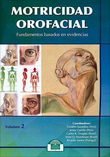 Portada del libro 9788497276733 Motricidad Orofacial. Fundamentos Basados en Evidencias, Vol. 2