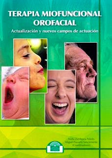 Portada del libro 9788497277358 Terapia Miofuncional Orofacial. Actualización y Nuevos Campos de Actuación