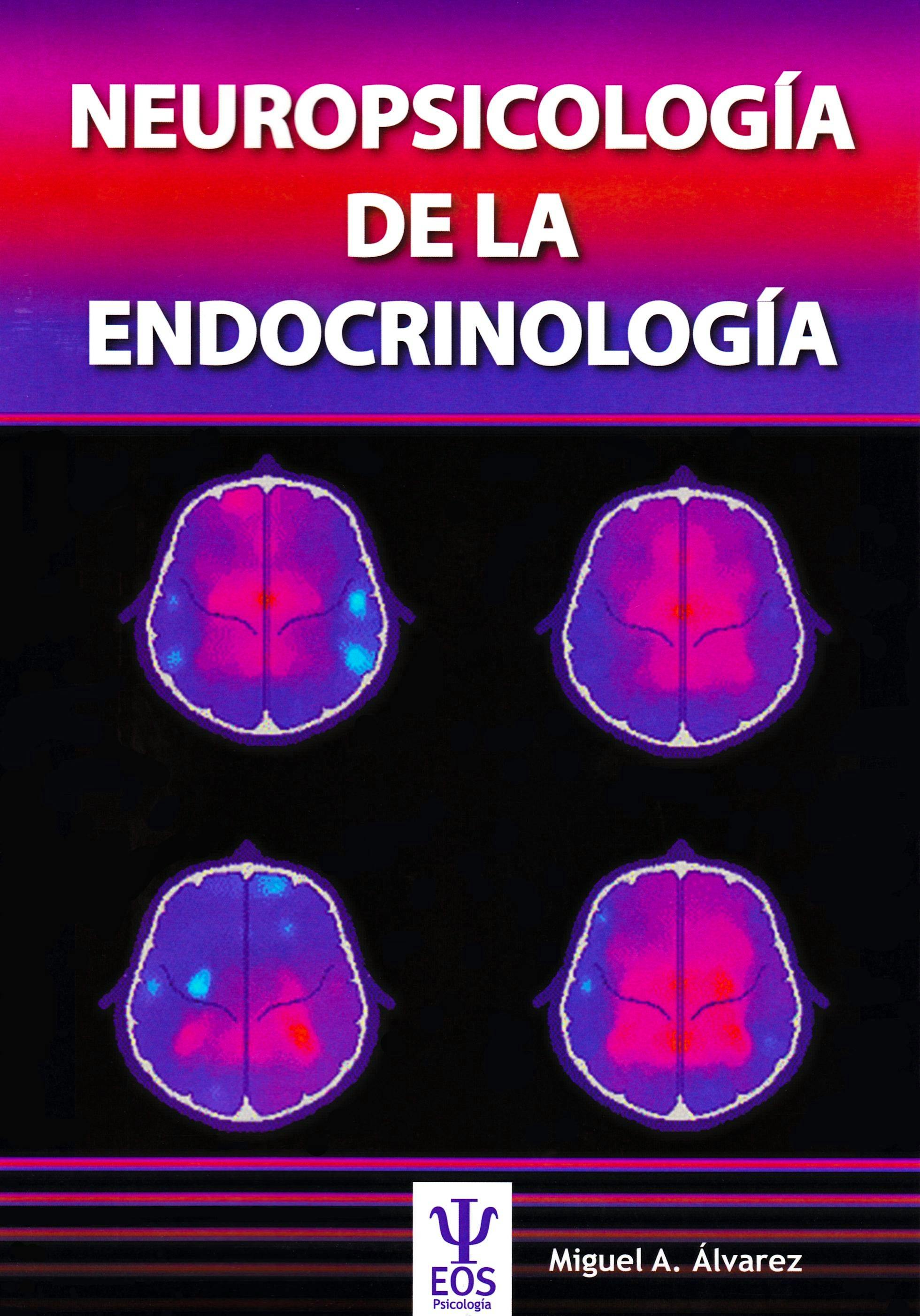 Portada del libro 9788497277495 Neuropsicología de la Endocrinología