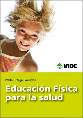Portada del libro 9788497293334 Educación Física para la Salud