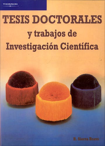Portada del libro 9788497321389 Tesis Doctorales y Trabajos de Investigacion Cientifica