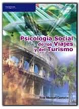 Portada del libro 9788497323987 Psicologia Social de los Viajes y del Turismo