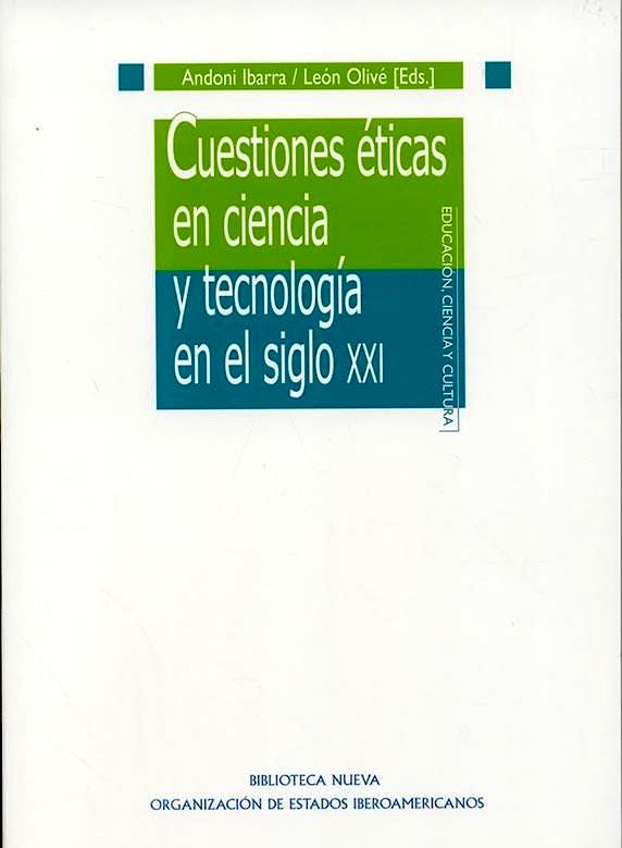 Portada del libro 9788497429399 Cuestiones Eticas en Ciencia y Tecnologia en el Siglo XXI