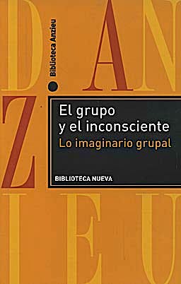 Portada del libro 9788497429511 El Grupo y el Inconsciente. lo Imaginario Grupal