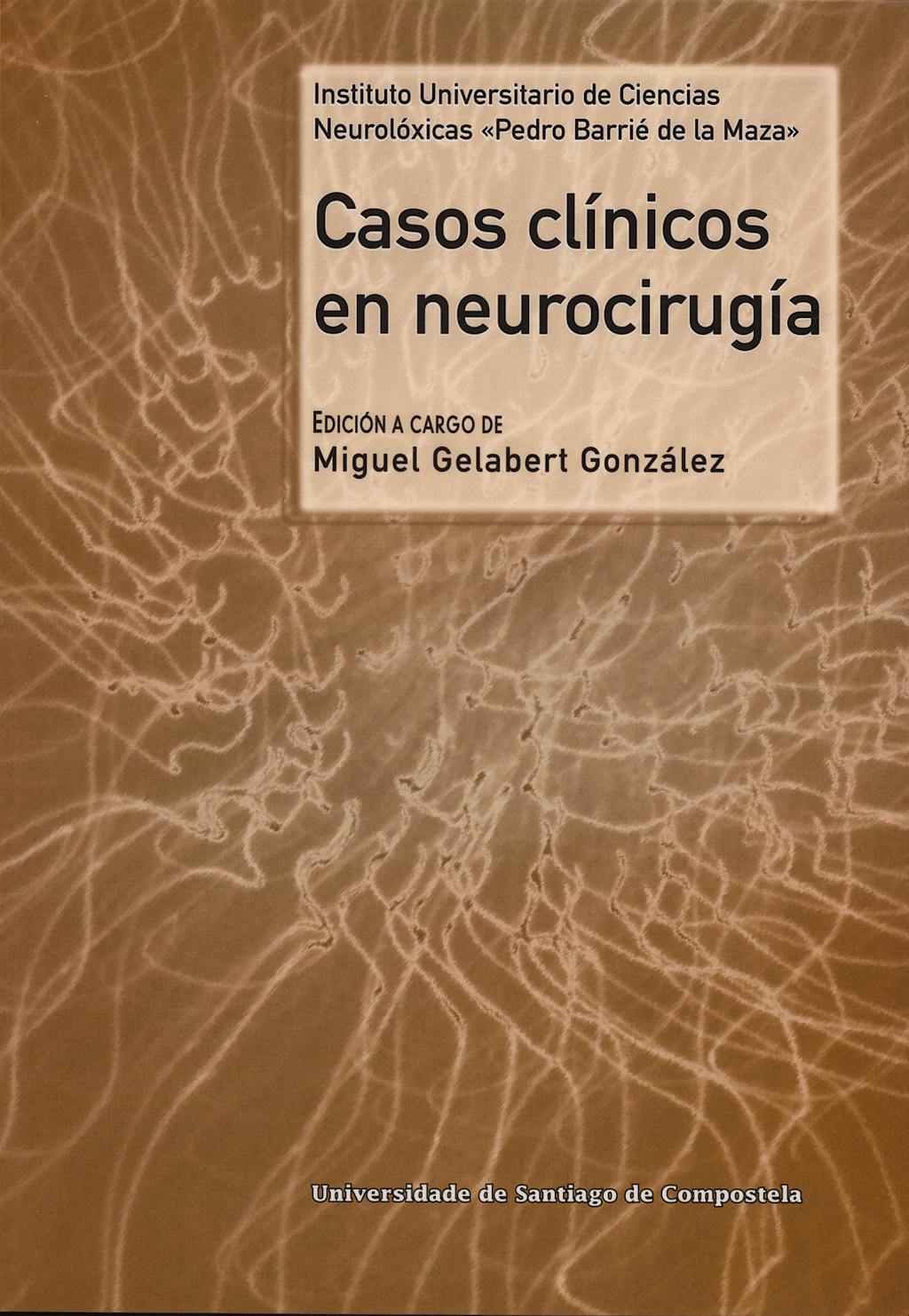 Portada del libro 9788497507851 Casos Clinicos en Neurocirugia