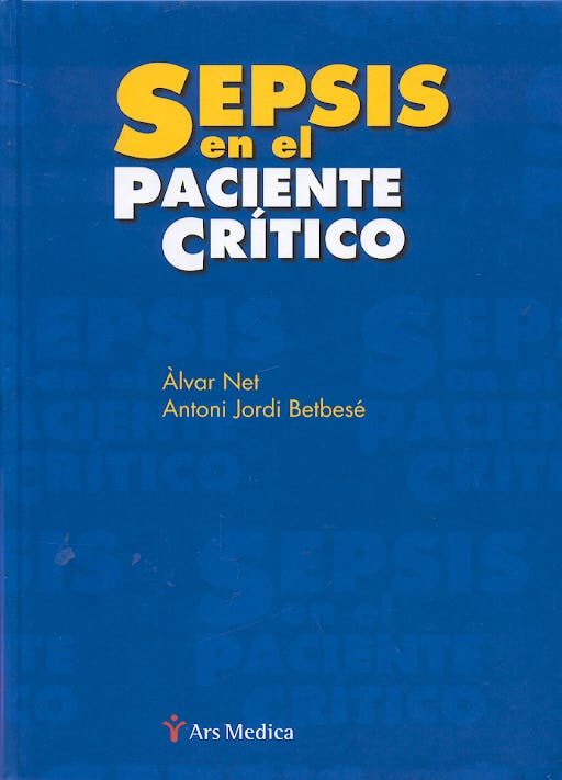 Portada del libro 9788497510806 Sepsis en el Paciente Critico