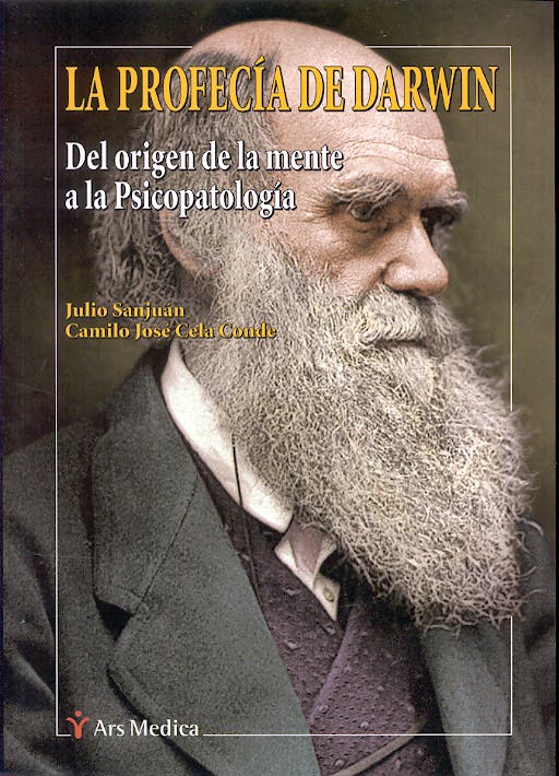 Portada del libro 9788497510905 La Profecia de Darwin. del Origen de la Mente a la Psicopatologia