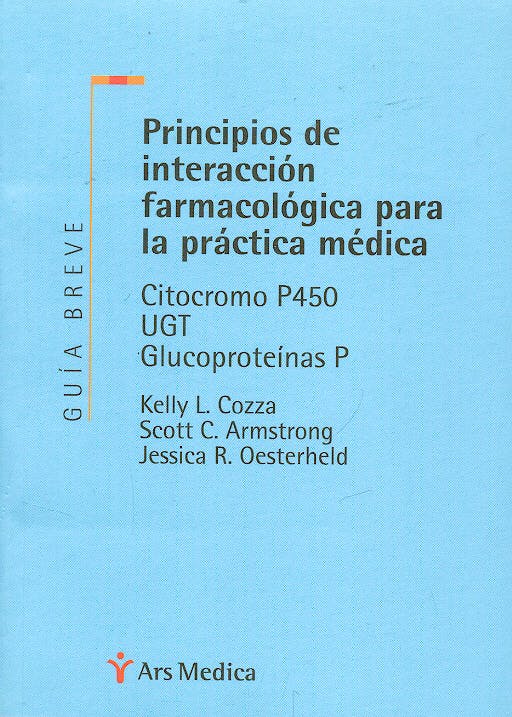 Portada del libro 9788497510936 Principios de Interaccion Farmacologica para la Practica Medica + Guia
