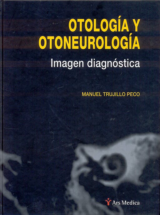 Portada del libro 9788497511223 Otologia y Otoneurologia. Imagen Diagnostica
