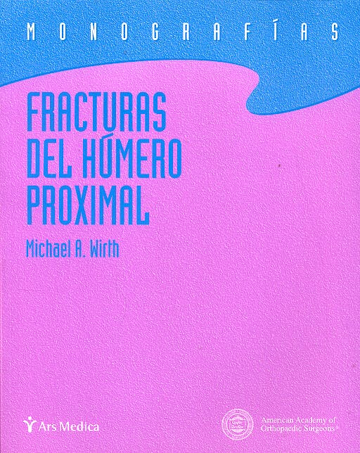 Portada del libro 9788497511834 Fracturas del Humero Proximal (Monografias)
