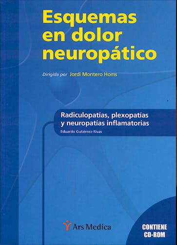Portada del libro 9788497512060 Radiculopatías, Plexopatías y Neuropatías Inflamatorias. Esquemas en Dolor Neuropático