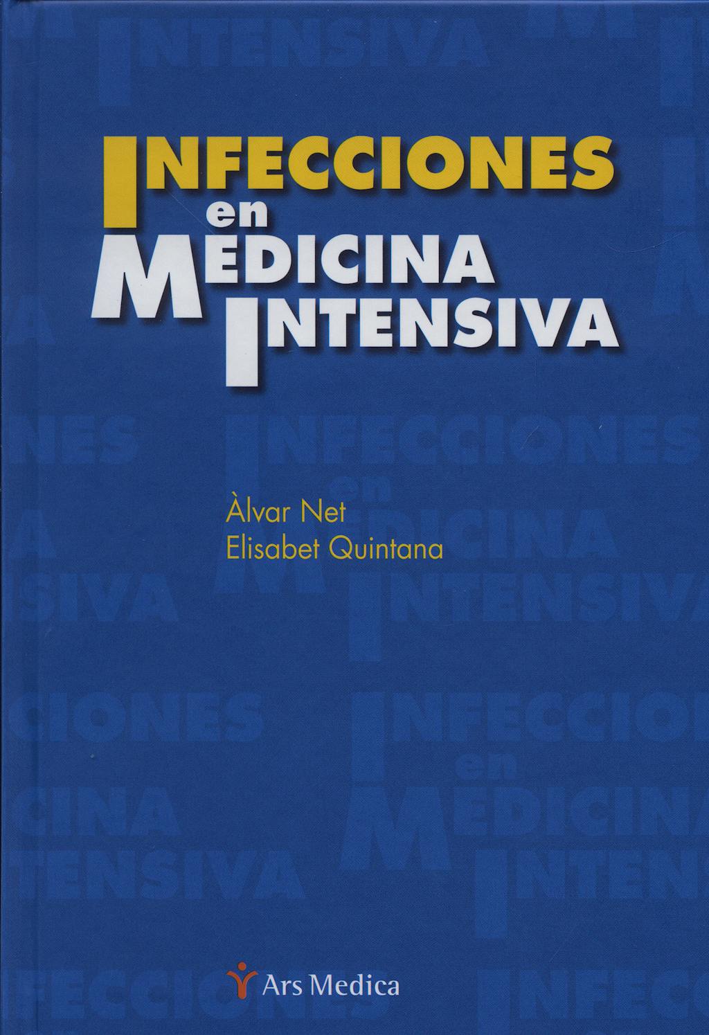 Portada del libro 9788497512749 Infecciones en Medicina Intensiva