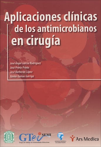 Portada del libro 9788497513166 Aplicaciones Clinicas de los Antimicrobianos en Cirugia