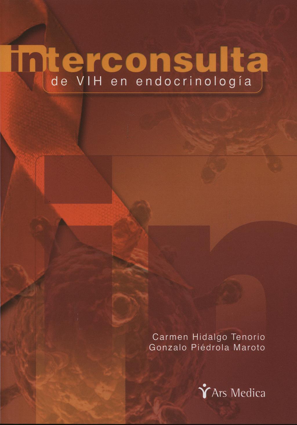 Portada del libro 9788497513807 Interconsulta de Vih en Endocrinologia