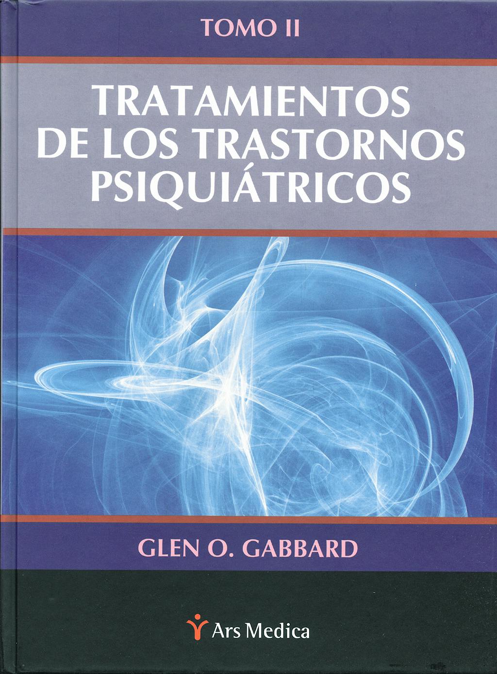 Portada del libro 9788497514514 Tratamiento de los Trastornos Psiquiatricos, Tomo II