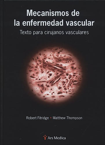 Portada del libro 9788497514729 Mecanismos de la Enfermedad Vascular. Texto para Cirujanos Vasculares